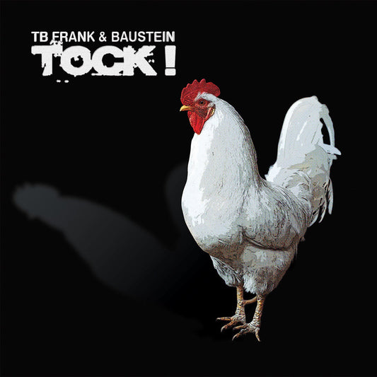 TB Frank and Baustein Tock! LP