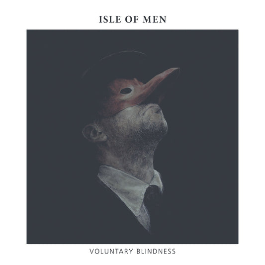 Isle Of Men - Voluntary Blindness CD